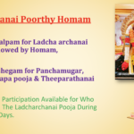 Thur 25th Dec – Ladcha Archanai Poorthy Homam